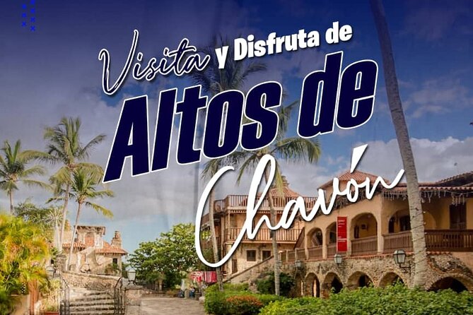 Platinum Catalina Island and Chavon River - The day begins with a Punta Cana pickup